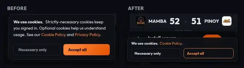 Cookie banner on a phone before, three lines of text and two buttons, and after, one line and two equal outlined buttons